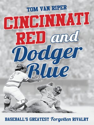 Cincinnati Red and Dodger Blue - ebook